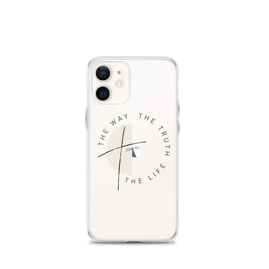 Clear Case for iPhone® - The Way The Truth The Life