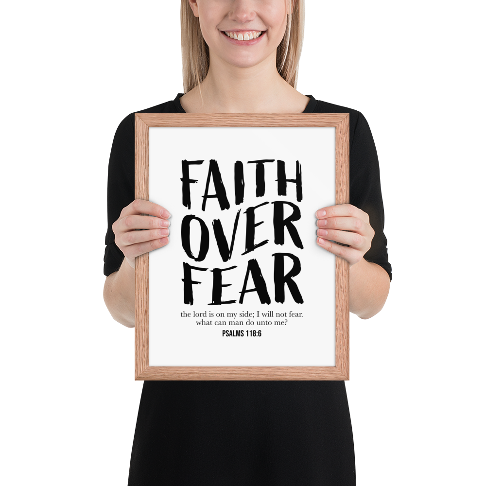 Framed poster -  Faith over Fear