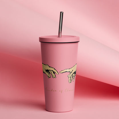 Insulated tumbler with a straw - Freedom of Choice