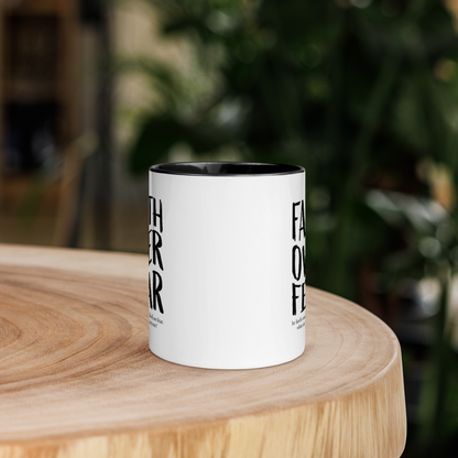 Mug with Color Inside - Faith over fear