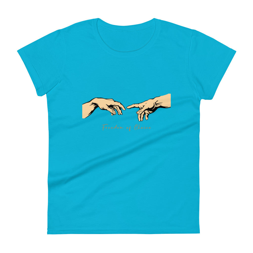 Women's short sleeve t-shirt - Freedom of Choice