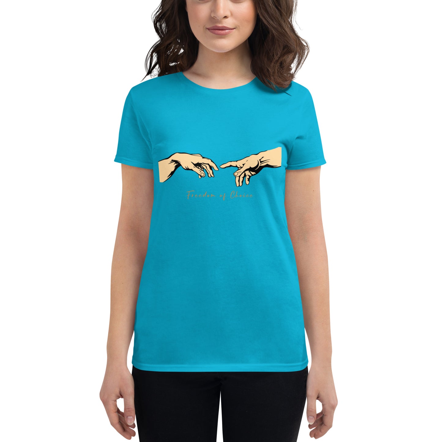 Women's short sleeve t-shirt - Freedom of Choice